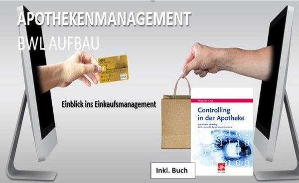 Online: Einblick ins Einkaufsmanagement der Apotheke inkl. Controlling-Buch im Wert von 24,90 €